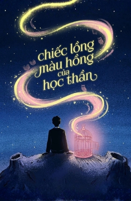 Chiếc Lồng Màu Hồng Của Học Thần