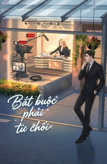 Bắt Buộc Phải Từ Chối